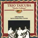 CD - Trio Taicuba - Noche Cubana