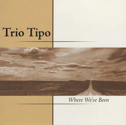 Trio Tipo - Where We've Been