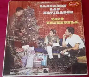 Trio Venezuela - Llegaron Las Navidades