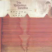 Ganelin Trio - Ancora da Capo
