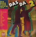 LP - Trio, Spider Murphy Gang... - Die Neue Tanzmusik Ist Das Da! 2