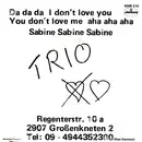 7inch Vinyl Single - Trio - Da Da Da I Don't Love You You Don't Love Me Aha Aha Aha / Sabine Sabine Sabine