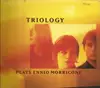 CD - Triology - Plays Ennio Morricone