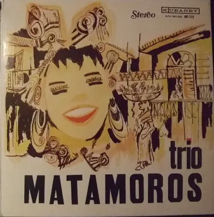 Trio Matamoros - Vol. II