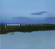 Triosence - Away for a While