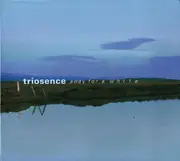 CD - Triosence - Away For A While