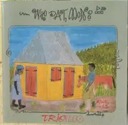 LP - Trio Rio - Who Dat, Mon? - latin jazz pop