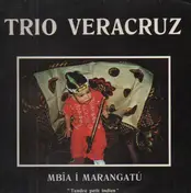 Trio veracruz - Mbia I Marangatu