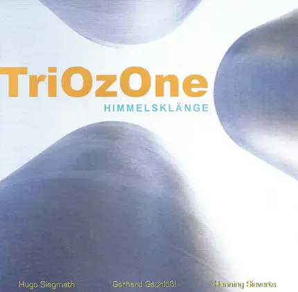TriOzOne - Himmelsklänge