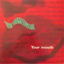 12inch Vinyl Single - Trip Shakespeare - Your Mouth - Promo