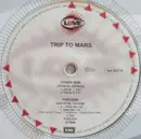 12'' - Trip To Mars - Crystal Voyage