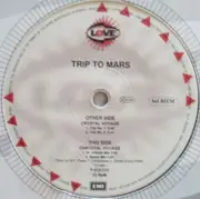 12'' - Trip To Mars - Crystal Voyage