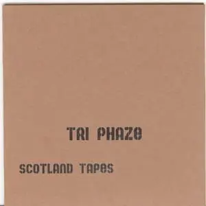 triPhaze - Scotland Tapes