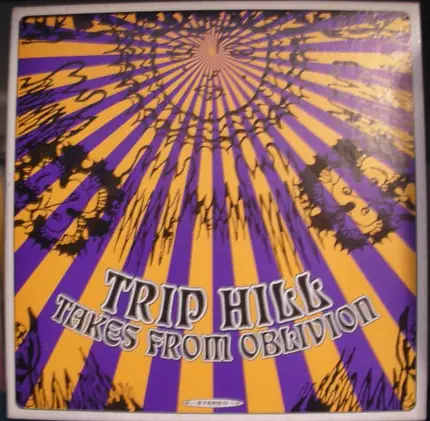 Trip Hill - Takes From Oblivion