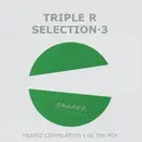 CD - Triple R - Selection 3 (Trapez Compilation : In The Mix)