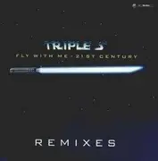 12'' - Triple S - Fly With Me - 21st Century (Remixes)