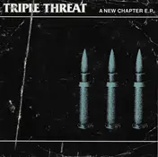 Triple Threat - A New Chapter E.P.