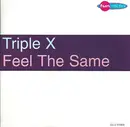 CD Single - Triple X - Feel The Same