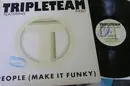 12inch Vinyl Single - Tripleteam - People (Make It Funky)