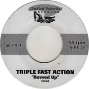 7inch Vinyl Single - Triplefastaction - Revved Up