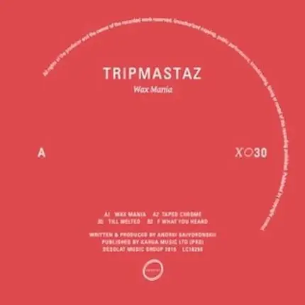 Tripmastaz - Wax Mania