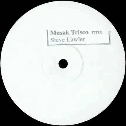 Trisco - Musak (Steve Lawler Remix)