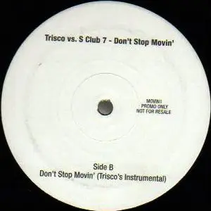 Trisco vs. S Club 7 - Don't Stop Movin'