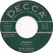 Trish Dwelley - Wishing (Will Make It So)