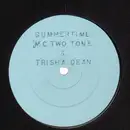 12'' - Trisha Dean & MC Two Tone - Summertime - Promo