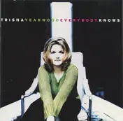 Trisha Yearwood - Everybody Knows