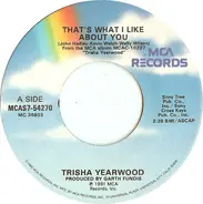 Trisha Yearwood - That's What I Like About You