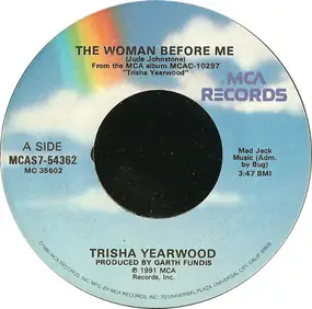 Trisha Yearwood - The Woman Before Me