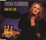 CD Single - Trisha Yearwood - How Do I Live
