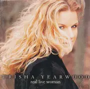 CD - Trisha Yearwood - Real Live Woman