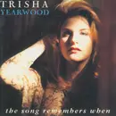 CD - Trisha Yearwood - The Song Remembers When