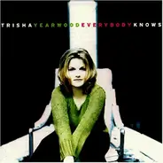 Trisha Yearwood - Everybody Knows