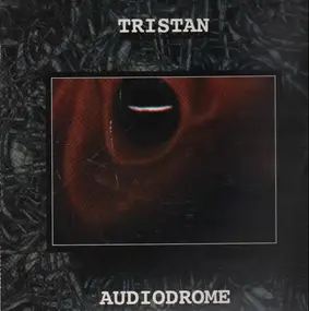 Tristan - Audiodrome