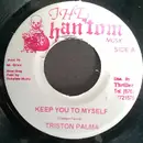 7inch Vinyl Single - Tristan Palmer - Keep You To Myself