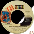7inch Vinyl Single - Tristan Palmer - Straight From The Heart