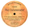 12'' - Tristan - The Collaborator