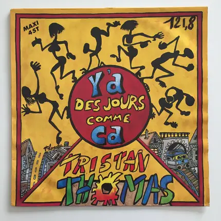 Tristan Thomas - Y'A Des Jours Comme Ca