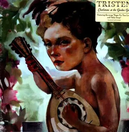 Tristen - Charlatans At the Garden Gate