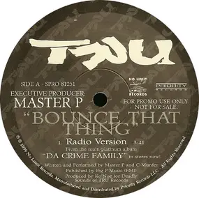 Tru - Bounce that thing