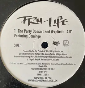 Tru-Life - The Party Doesn't End