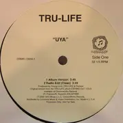 12'' - Tru-Life - Uya