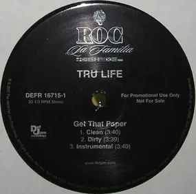 Tru-Life - Get That Paper