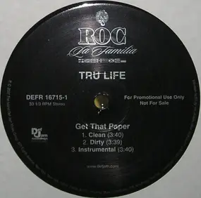 Tru-Life - Get That Paper