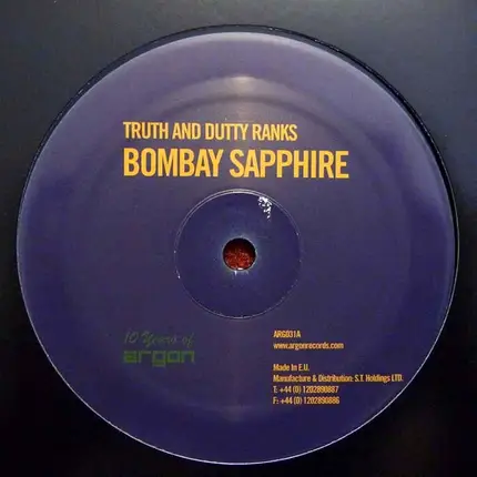 Truth And Dutty Ranks - Bombay Sapphire