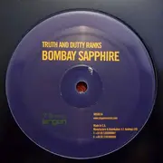 12inch Vinyl Single - Truth And Dutty Ranks - Bombay Sapphire / Worlds Apart