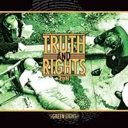 Truth And Rights - Green Light
